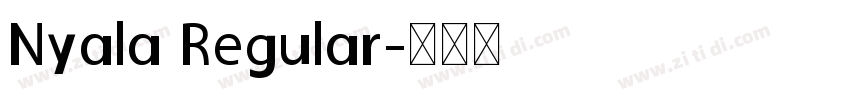 Nyala Regular字体转换